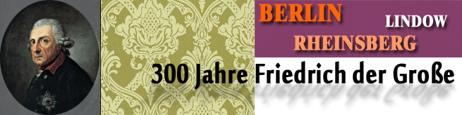 300 Jahre Friedrich der Gro�e
